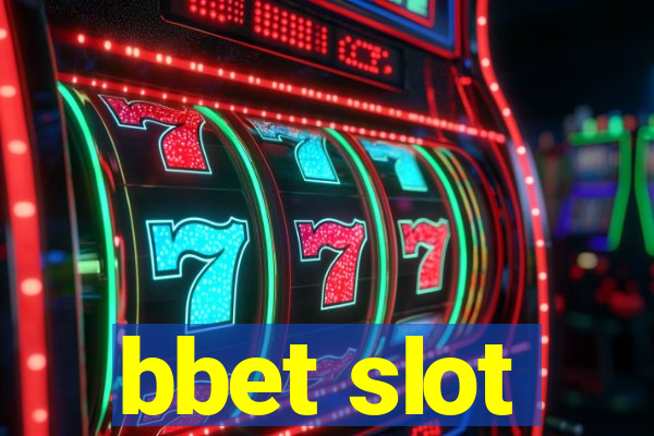 bbet slot