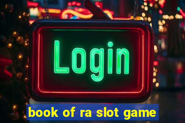 book of ra slot game