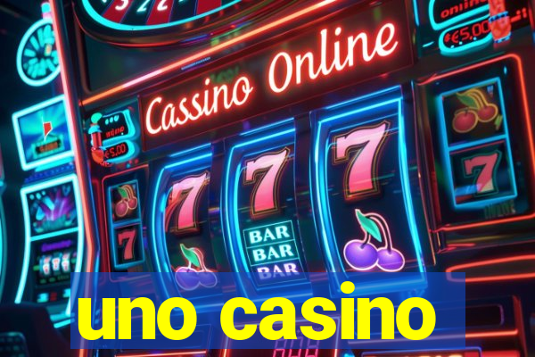 uno casino