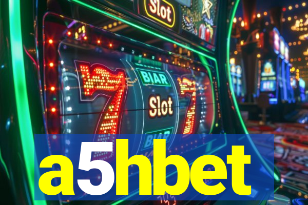 a5hbet