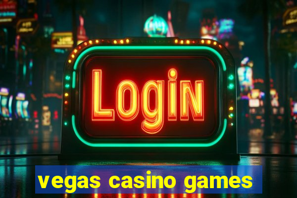 vegas casino games