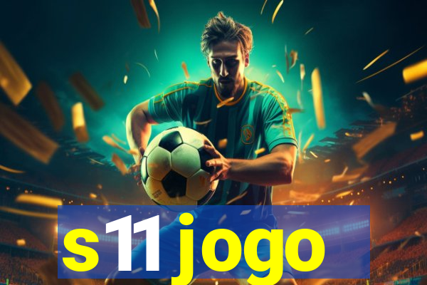 s11 jogo