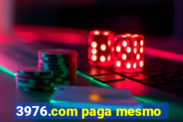 3976.com paga mesmo