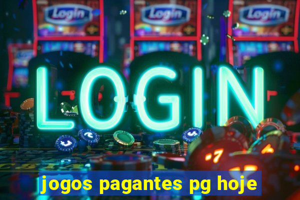 jogos pagantes pg hoje