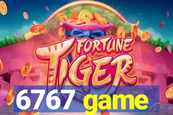 6767 game