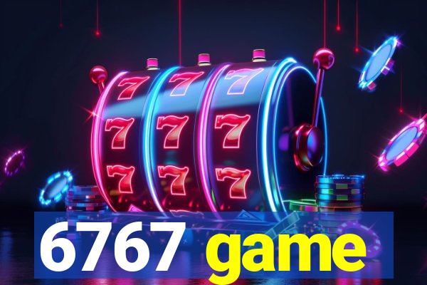 6767 game