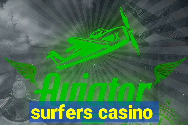 surfers casino