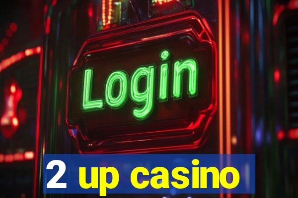 2 up casino