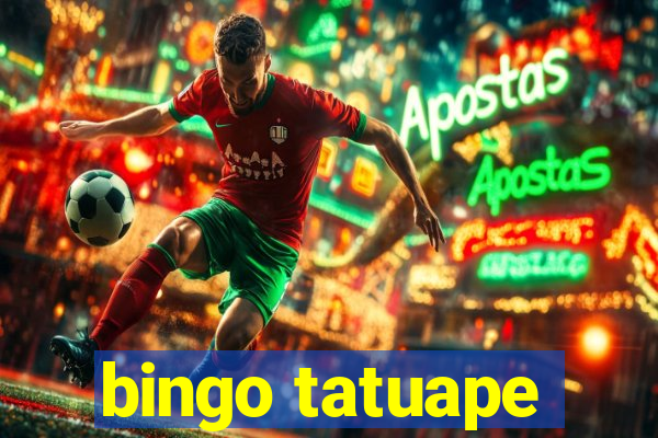 bingo tatuape