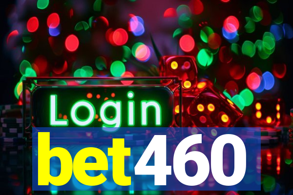 bet460