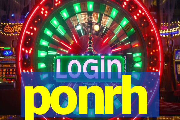 ponrh