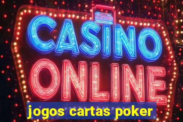 jogos cartas poker