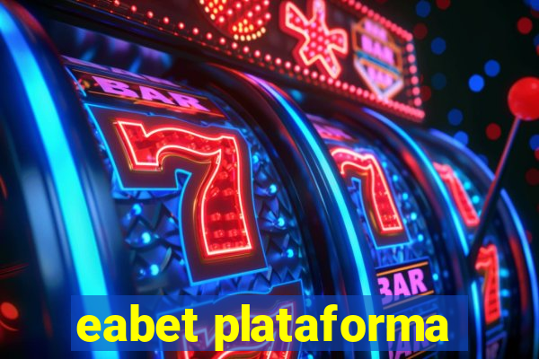 eabet plataforma