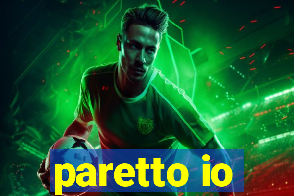 paretto io