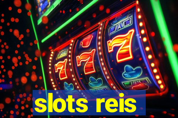 slots reis