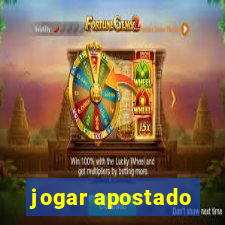 jogar apostado