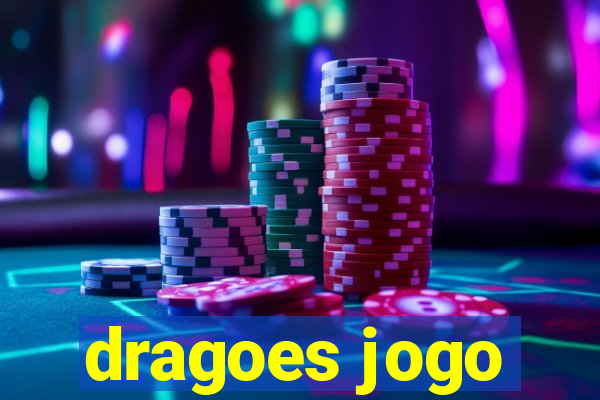 dragoes jogo