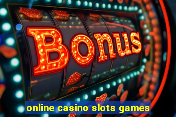 online casino slots games