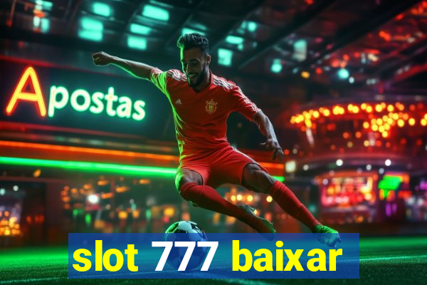 slot 777 baixar