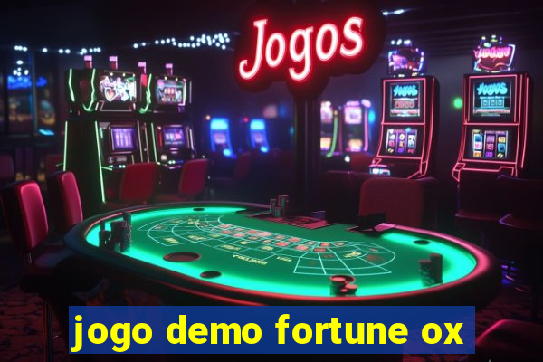 jogo demo fortune ox