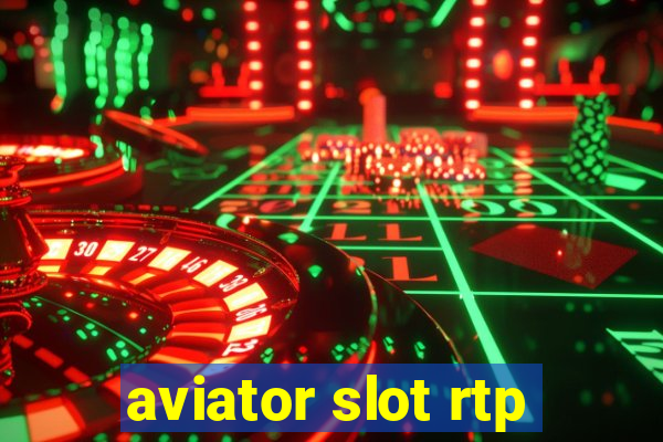 aviator slot rtp