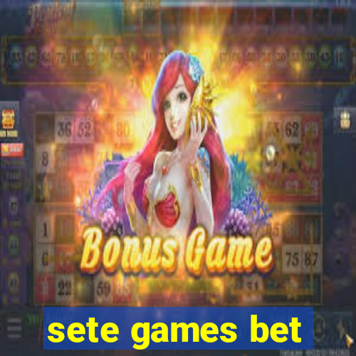 sete games bet