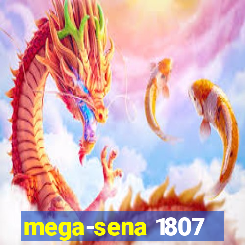 mega-sena 1807