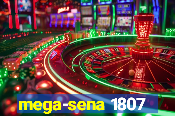 mega-sena 1807