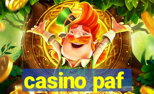 casino paf