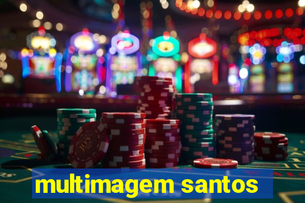 multimagem santos