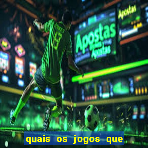 quais os jogos que realmente pagam