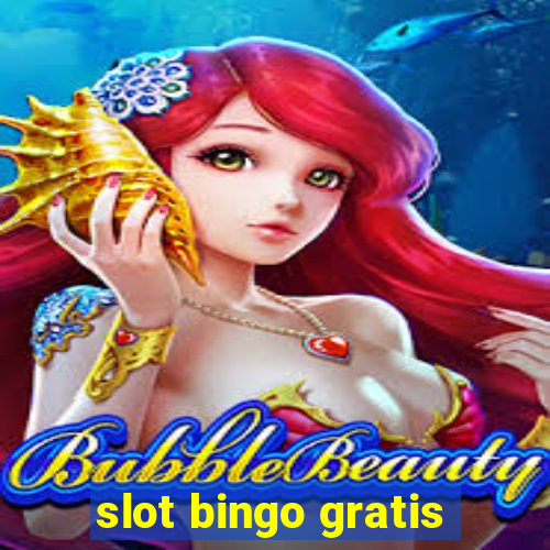 slot bingo gratis