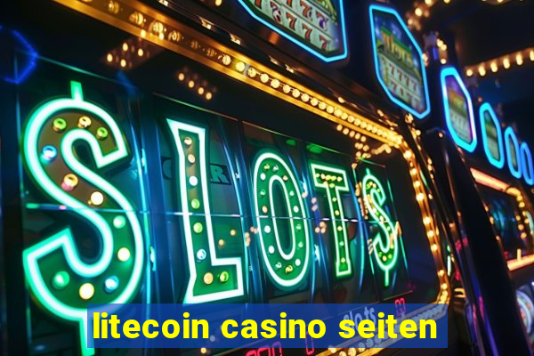 litecoin casino seiten