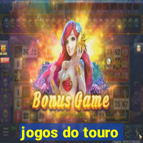 jogos do touro