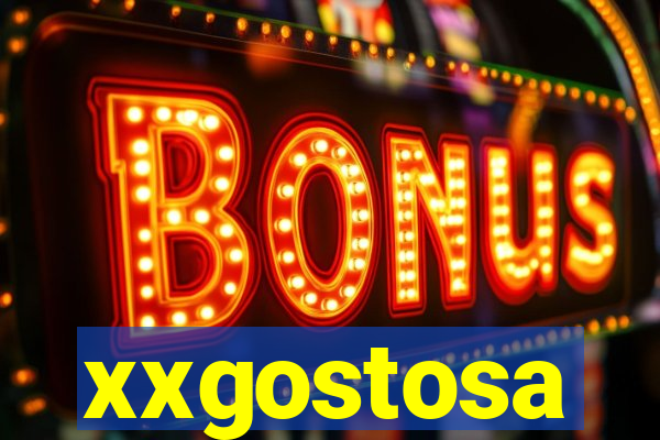 xxgostosa