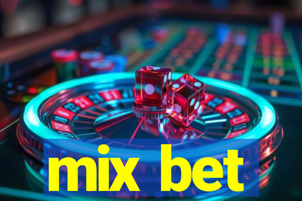 mix bet