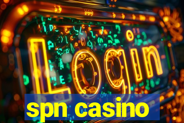 spn casino