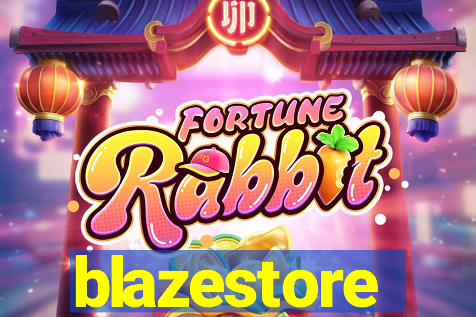 blazestore