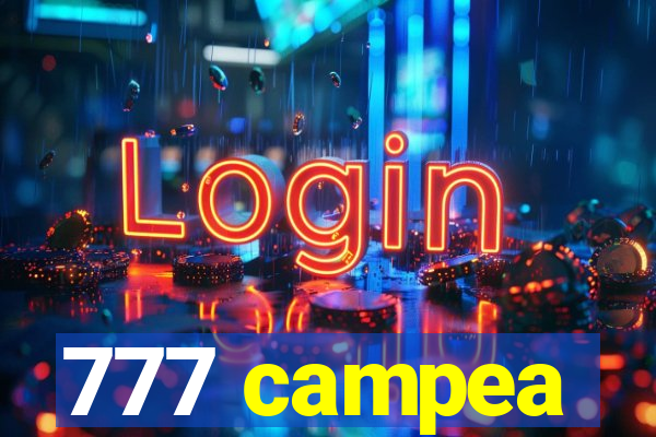 777 campea