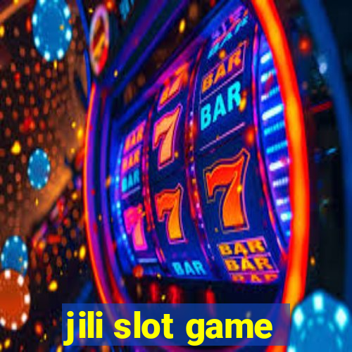 jili slot game