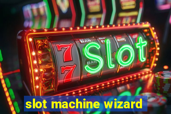 slot machine wizard