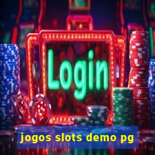 jogos slots demo pg