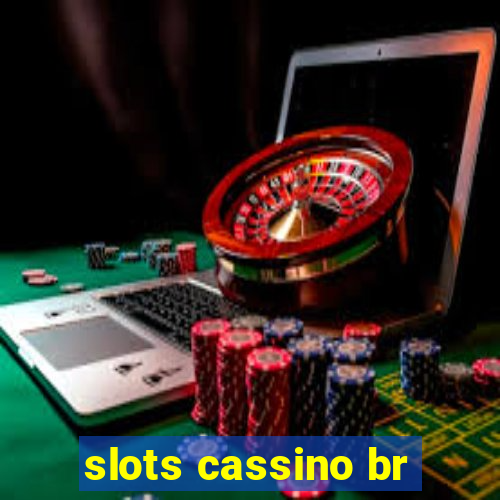 slots cassino br