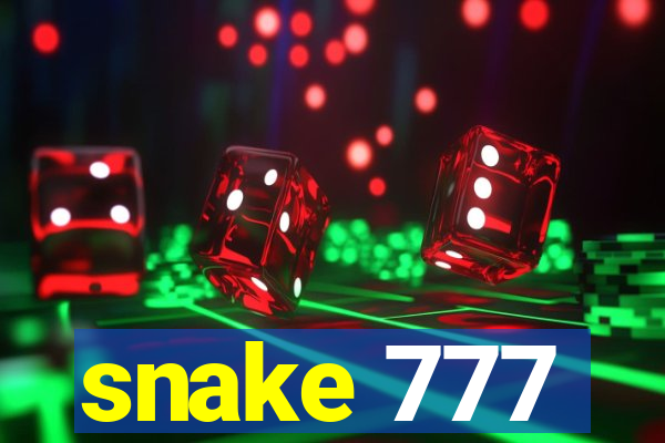 snake 777