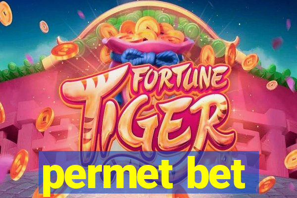 permet bet