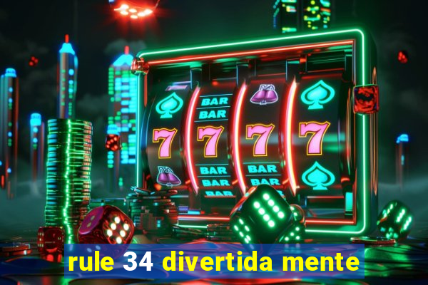 rule 34 divertida mente