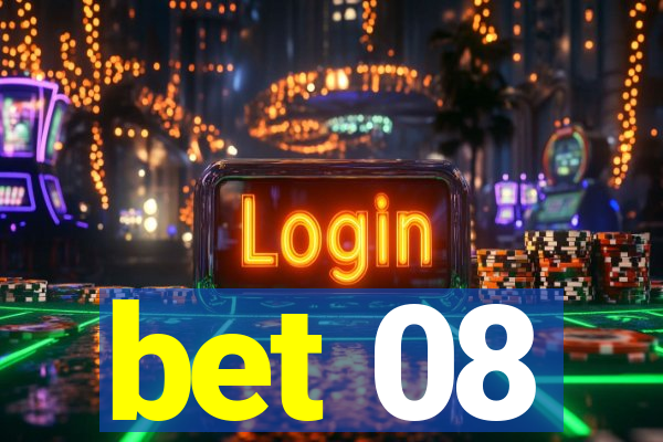 bet 08