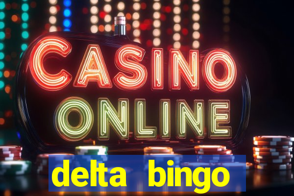 delta bingo peterborough jackpots