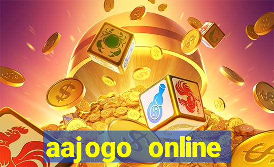 aajogo online casino jogos