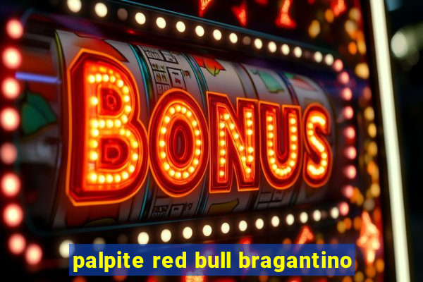 palpite red bull bragantino